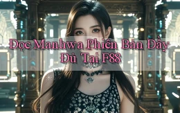 đọc manhwa phiên bản đầy đủ tại f88