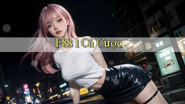 f88 1 cá cược