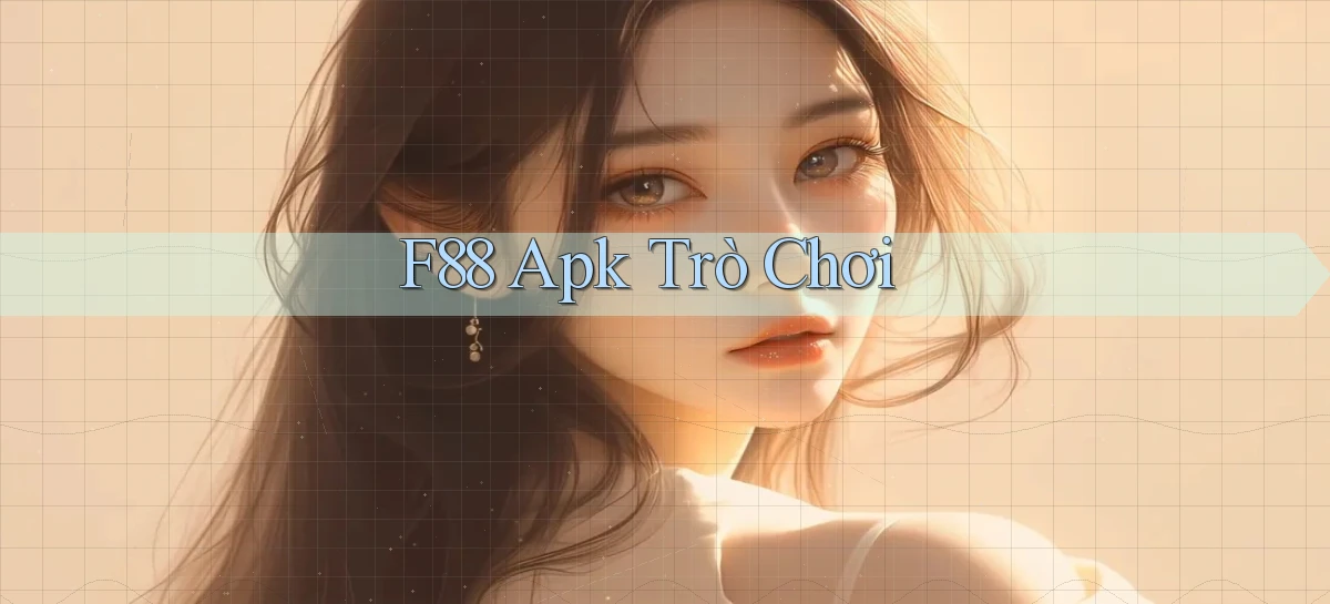 f88 apk trò chơi