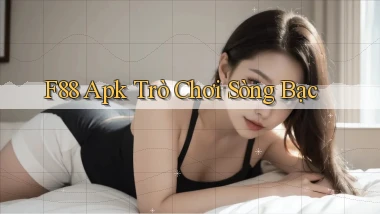 f88 apk trò chơi sòng bạc