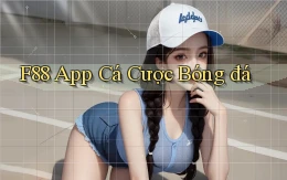 f88 app cá cược bóng đá