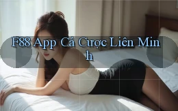 f88 app cá cược liên minh