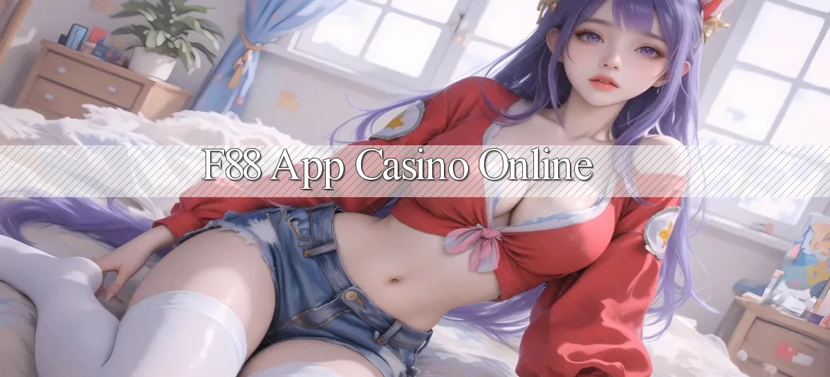 f88 app casino online