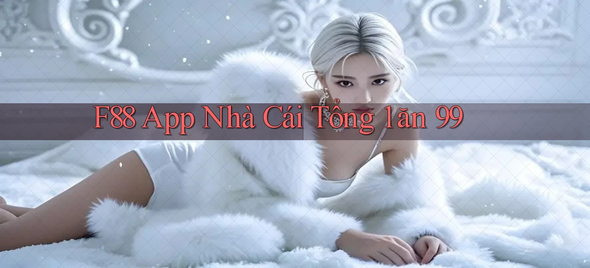f88   Website Game 2026   Tải App Cập Nhật