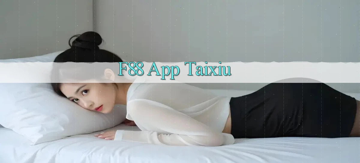 f88 app taixiu