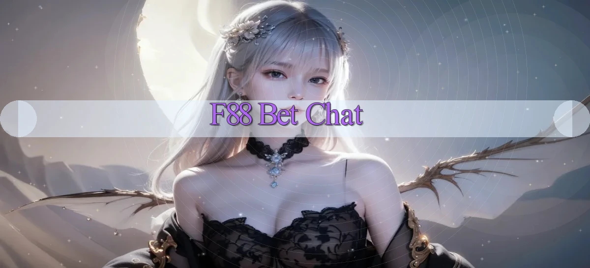 f88 bet chat