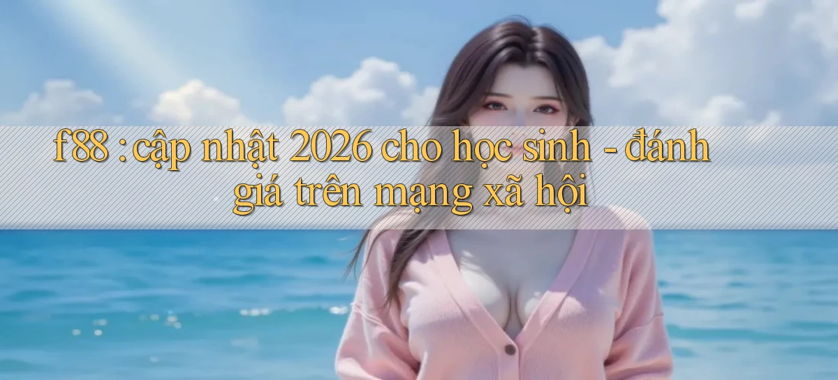 f88   Website Game 2026   Tải App Cập Nhật