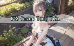 f88 casino tặng tiền