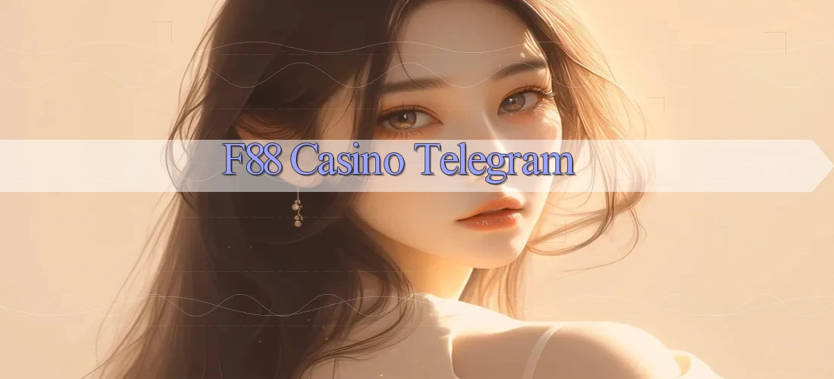 f88 casino telegram
