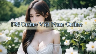 f88 casino việt nam online
