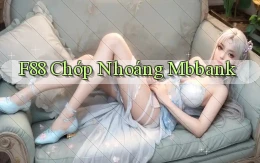 f88 chớp nhoáng mbbank