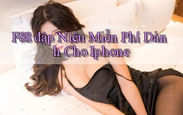 f88  đập niêu miễn phí dành cho iphone