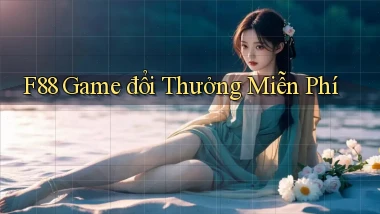 f88  game đổi thưởng miễn phí
