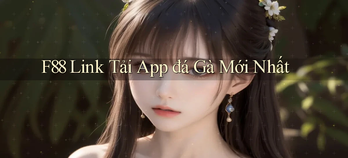 f88   Website Game 2026   Tải App Cập Nhật