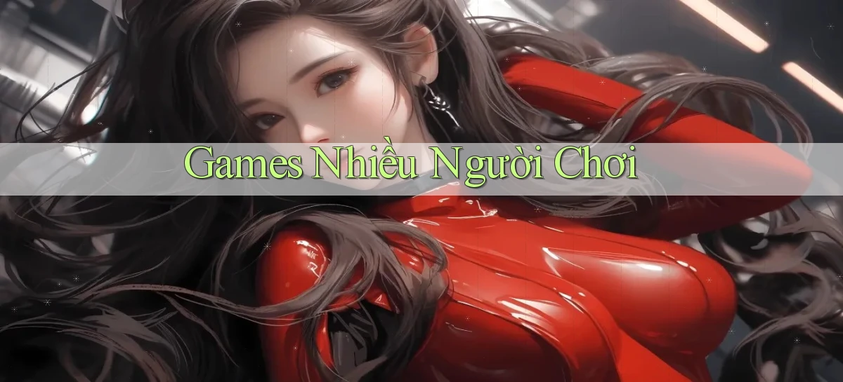 Games Nhiều người chơi