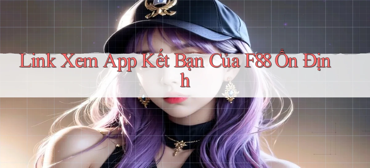 f88   Website Game 2026   Tải App Cập Nhật