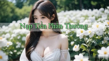 Nạp tiền Phần thưởng