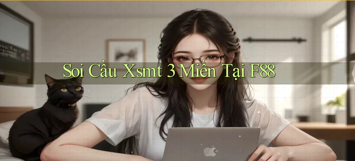 soi cầu xsmt 3 miền tại f88