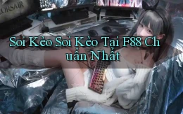 soi kèo soi kèo tại f88 chuẩn nhất